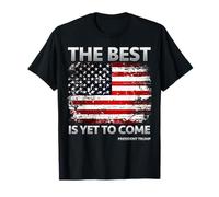 Pro Trump 2024 Le meilleur est encore drapeau américain T-Shirt
