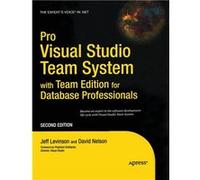 Pro Visual Studio Team System with Team Edition for Database Professionals - Jeff Levinson - APress - Livre en Anglais - Paperback Jeff LevinsonJeff Levinson (Auteur)