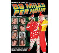 Pro Wrestling Guerrilla: 88 Miles Per Hour DVD