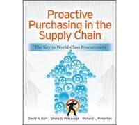 Proactive Purchasing in the Supply Chain The Key to WorldClass Procurement by Richard Pinkerton Hardcover Book Collectif (Auteur)