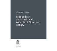 Probabilistic and Statistical Aspects of Quantum Theory