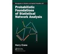 Probabilistic Foundations Of Statistical Network Analysis
