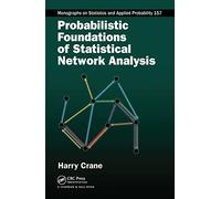 Probabilistic Foundations of Statistical Network Analysis