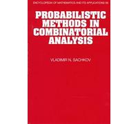 Probabilistic Methods In Combinatorial Analysis