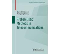 Probabilistic Methods In Telecommunications