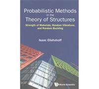 Probabilistic Methods In The Theory Of S Isaac E Elishakoff, (Auteur)