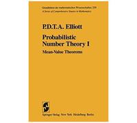 Probabilistic Number Theory I