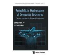 Probabilistic Optimisation Of Composite Structures