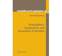 Probabilistic Symmetries And Invariance Principles