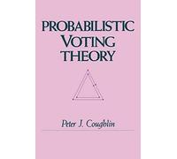 Probabilistic Voting Theory