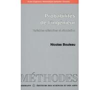 Probabilités de l'ingénieur Variables aléatoires et simulations - Nicolas Bouleau - Hermann - broché - Scolaire / Universitaire