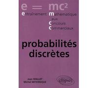 Probabilités discrètes - Jean Mallet - Ellipses - broché - Scolaire / Universitaire