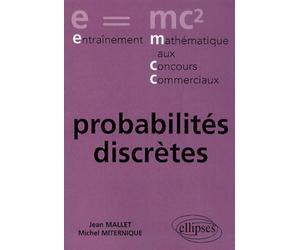 Probabilités discrètes - Jean Mallet - Ellipses - broché - Scolaire / Universitaire