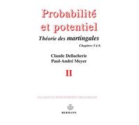 Probabilités et potentiel, Volume 2: Théorie des martingales. Chap. V à VIII