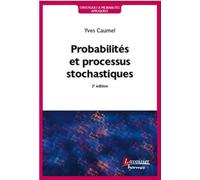 Probabilités et processus stochastiques (2° Éd.) - Guilhem Caumel - Hermes Science Publications - broché - Scolaire / Universitaire