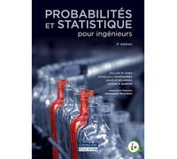 Probabilités et statistique pour ingénieurs, 3e édition - Collectif - Gaetan Morin Cheneliere Education - broché - Scolaire / Universitaire