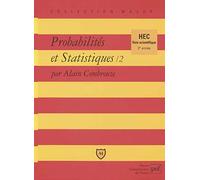 Probabilités Tome 2 - Probabilités Et Statistiques