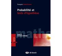 Probabilités Et Tests D'hypothèses - Cours Et Exercices Corrigés