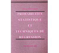 Probabilités statistique et techniques de régression