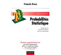 Probabilites Statistiques. Rappels De Cours, Questions De Reflexion, Exercices D'Entrainement