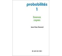 Probabilités - Tome 1, Licence - Capes