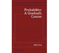 Probability: A Graduate Course