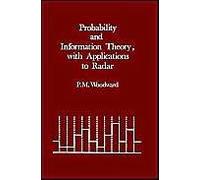 Probability And Information Theory, With Applications To Radar