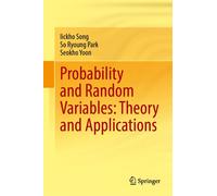 Probability And Random Variables: Theory And Applications
