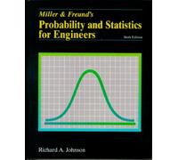 Probability And Statistics For Engineers – 6e édition
