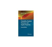 Probability, Random Processes, And Ergodic Properties