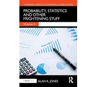 Probability, Statistics and Other Frightening Stuff