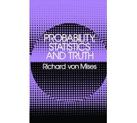 Probability, Statistics and Truth