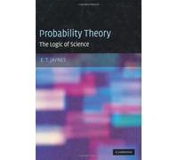 Probability Theory The Logic of Science, par Jaynes, E. T. Jaynes Fast Shippi...