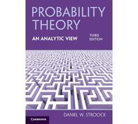 Probability Theory, An Analytic View