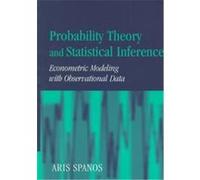 Probability Theory and Statistical Inference Aris Spanos (Auteur)