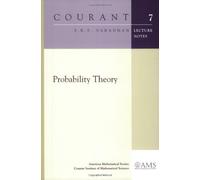 Probability Theory (Courant Lecture Notes) by S. R. S. Varadhan (2001-09-03)