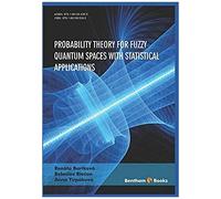 Probability Theory For Fuzzy Quantum Spaces With Statistical Applications