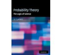 Probability Theory: The Logic of Science