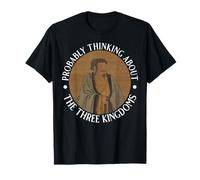 Probablement en pensant à l'histoire Chinoise des Trois royaumes T-Shirt