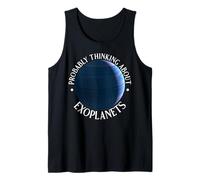 Probablement en pensant aux exoplanètes Astronomie drôle Débardeur