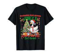 Probablement Just Going to Jingle Some of The Way I'm Tired Xmas T-Shirt