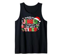 Probably Just Going to Jingle Some of The Way Xmas Funny Débardeur