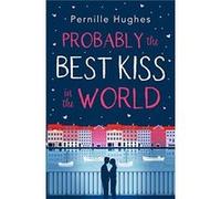 Probably the Best Kiss in the World Unknown (Auteur)