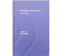Probation and Parole Daniel W. Phillips (Auteur)