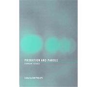 Probation And Parole Daniel W. Phillips (Auteur)