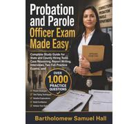 Probation and Parole Officer Exam Made Easy