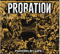 Probation - Fucked By Life