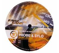 Probe and Sylo - Drums Like This/Rhythmic. [Import]