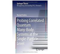 Probing Correlated Quantum Many-Body Systems At The Single-Particle Level