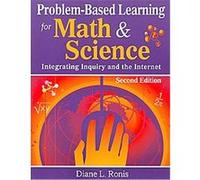 Problem-Based Learning for Math & Science Diane L. Ronis (Auteur)